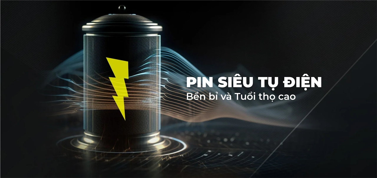 Pin Siêu Tụ Điện - Bền Bỉ Và an toàn