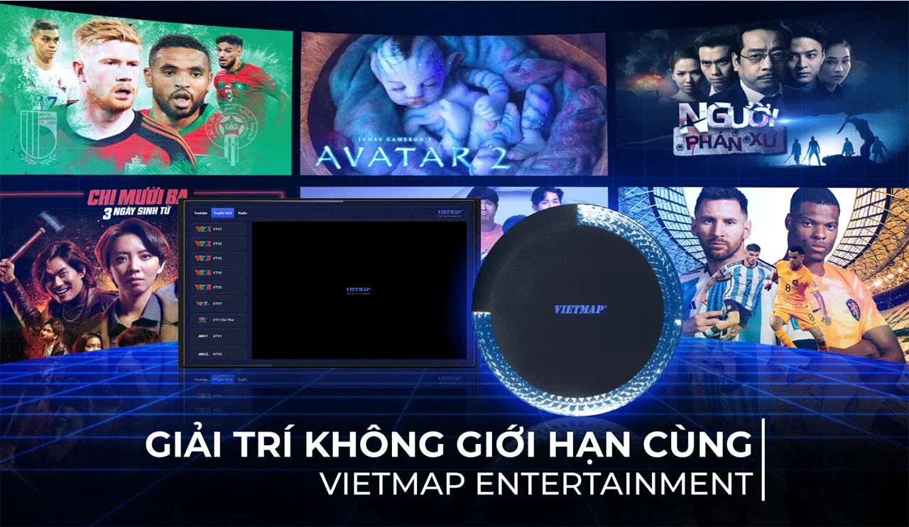Trải Nghiệm Giải Trí Đỉnh Cao Cùng VIETMAP Entertainment
